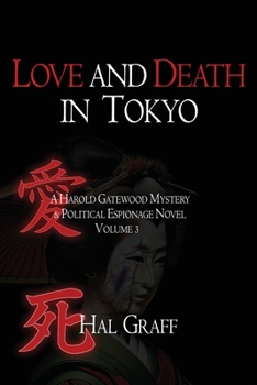 Paperback Love and Death in Tokyo Book