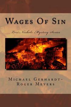 Paperback Wages Of Sin: Lori Nichols Mystery Series Book