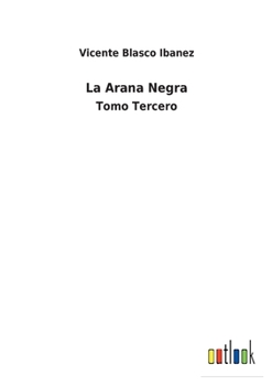 Paperback La Arana Negra: Tomo Tercero [Spanish] Book
