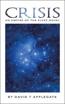 Paperback Crisis: An Empire of the Elves Novel Book