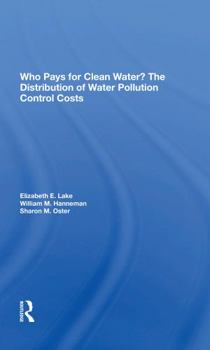 Who Pays For Clean Water?: The Distribution Of Water Pollution Control Costs