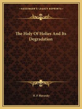 Paperback The Holy Of Holies And Its Degradation Book