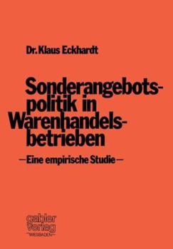 Paperback Sonderangebotspolitik in Warenhandelsbetrieben: Eine Empirische Studie [German] Book