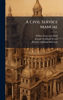 Hardcover A Civil Service Manual Book