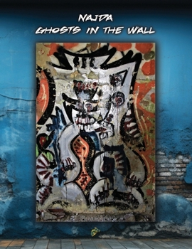 Paperback Ghosts in the Wall Book