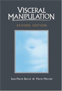 Hardcover Visceral Manipulation (Revised Edition) Book