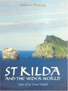Paperback St Kilda and the Wider World: Tales of an Iconic Island Book