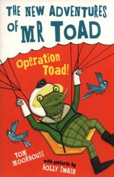 Paperback The New Adventures of Mr Toad: Operation Toad! Book