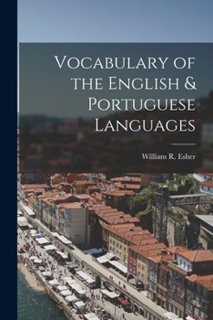 Paperback Vocabulary of the English & Portuguese Languages Book