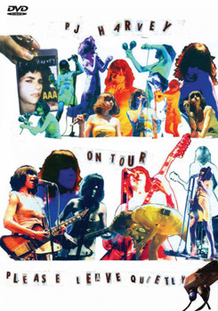 DVD PJ Harvey: On Tour Please Leave Quietly Book
