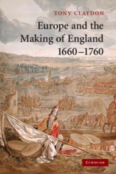 Paperback Europe and the Making of England, 1660-1760 Book