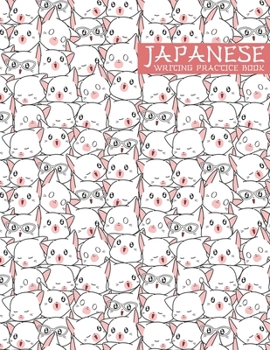 Paperback Japanese Writing Practice Book: Kanji Practice Paper: Cute Kawaii Cats Kittens Pattern Book