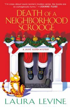 Death of a Neighborhood Scrooge - Book #16 of the A Jaine Austen Mystery