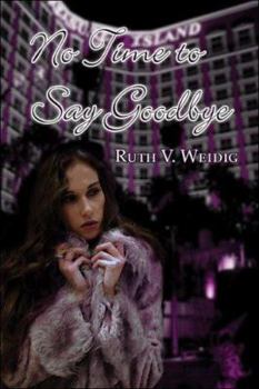 Paperback No Time to Say Goodbye Book