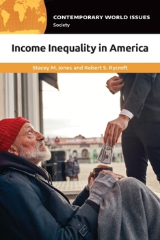 Paperback Income Inequality in America: A Reference Handbook Book