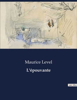 Paperback L'épouvante [French] Book