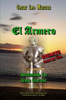 Paperback El Armero - Descubriendo Sus Armas Interiores [Spanish] Book