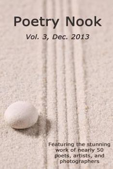 Paperback Poetry Nook, Vol. 3, Dec. 2013: A Magazine of Contemporary Poetry & Art Book