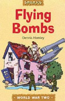Paperback Flying Bombs (Sparks) Book