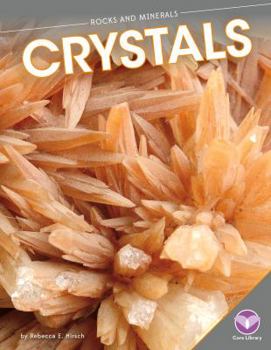 Crystals - Book  of the Rocks and Minerals