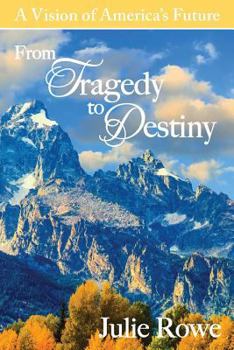 Paperback From Tragedy to Destiny Book