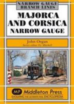 Hardcover Majorca and Corsica Narrow Gauge Book