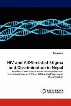 Paperback HIV and AIDS-Related Stigma and Discrimination in Nepal Book