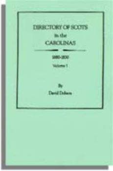 Paperback Directory of Scots in the Carolinas, Volume 1 Book