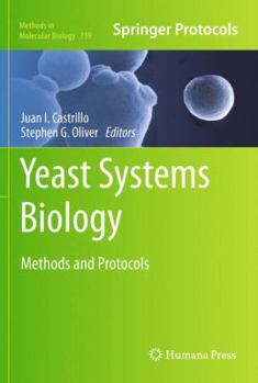 Hardcover Yeast Systems Biology: Methods and Protocols Book