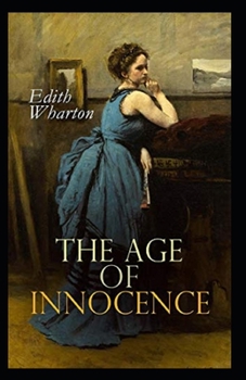 Paperback The Age of Innocence Illustrated Book