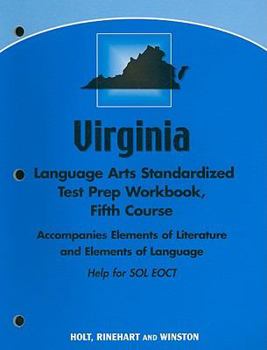 Paperback Virginia Language Arts Standardized Test Prep Workbook, Fifth Course: Help for SOL EOCT Book