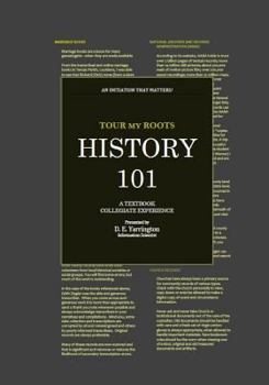 Paperback Tour My Roots - History 101: A Textbook Collegiate Experience Book