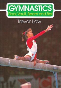 Paperback Gymnastics: Floor, Vault, Beam and Bar Book