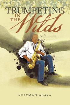 Paperback Trumpeting in the Wilds Book