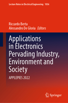 Hardcover Applications in Electronics Pervading Industry, Environment and Society: Applepies 2022 Book