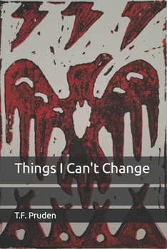 Paperback Things I Can't Change Book