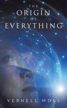 Paperback The Origin of Everything Book