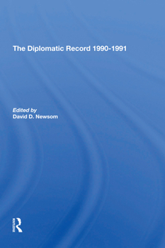 Paperback The Diplomatic Record 1990-1991 Book
