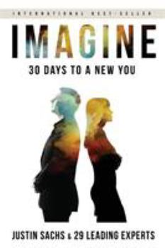 Paperback Imagine: 30 Days to A New You Book