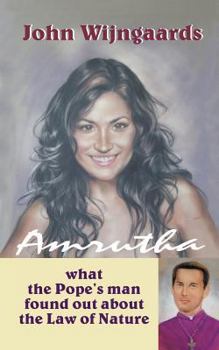 Paperback Amrutha: What the Pope's Man Found Out about Law of Nature Book