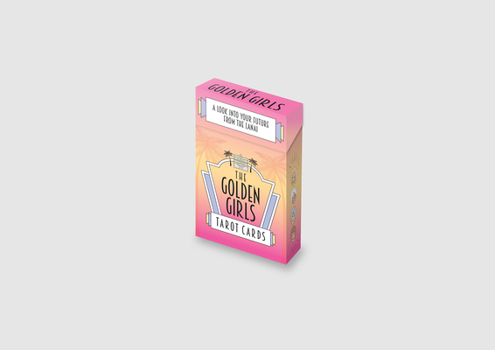 Cards The Golden Girls Tarot Cards: A Look Into Your Future from the Lanai Book
