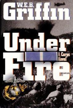 Under Fire - Book #9 of the Corps