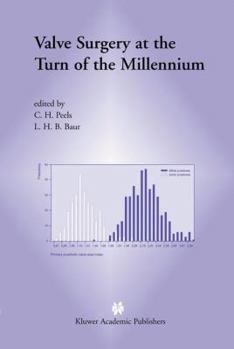 Paperback Valve Surgery at the Turn of the Millennium Book