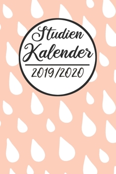 Paperback Studien Kalender 2019 / 2020: Semesterplaner 2019 2020 - Studienplaner A5, Semesterkalender, Timer, Uni Planer [German] Book