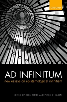Hardcover Ad Infinitum: New Essays on Epistemological Infinitism Book