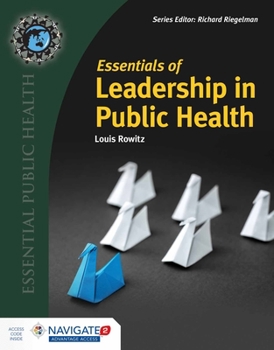 Paperback Essentials of Leadership in Public Health Book