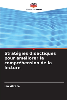 Paperback Stratégies didactiques pour améliorer la compréhension de la lecture [French] Book