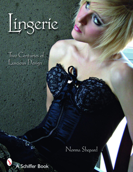 Paperback Lingerie: Two Centuries of Luscious Design Book