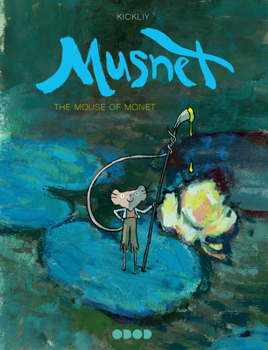 Musnet: The Mouse of Monet - Book  of the Musnet