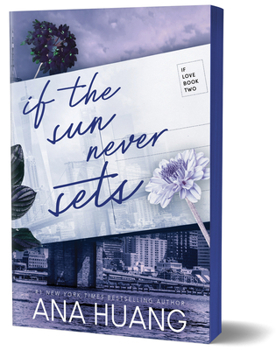 If the Sun Never Sets - Book #2 of the If Love